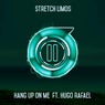 Hang Up On Me (feat. Hugo Rafael)