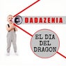 El dia del dragon - Radio edit