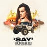 Say (feat. Salena Mastroianni) (Extended Mix)