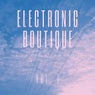 Electronic Boutique, Vol. 1