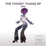 The Thingy Thang EP