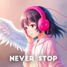 Never Stop