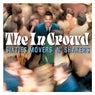 The in Crowd: Sixties Movers 'N' Shakers