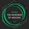 The Kindness Of Melodic