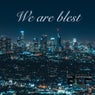 We Are Blest