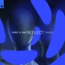 Reflect - Remixes