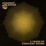 5 Years Of Constant Sound