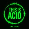 This Is Acid (Radio Edit)
