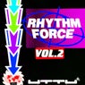 Rhythm Force, Vol. 2