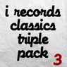 I Records Classics Triple Pack Three
