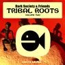 Tribal Roots Volume 2