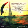 Andalucía Chill - Rumbo Sur, Vol. 9