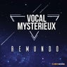Vocal mysterieux
