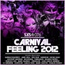 Carnival Feeling 2012