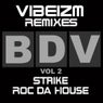 Remixes EP 2 (Strike / Roc Da House)