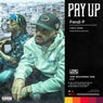 Pay Up (feat. Larry June)