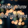 One Night Trance