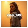 Come Here