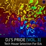 Dj's Pride, Vol. 3 (Tech House Selection for Djs)