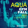Aqua Gym Fall 2021: 60 Minutes Mixed Compilation for Fitness & Workout 128 bpm/32 Count