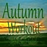 Autumn Workout