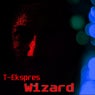 Wizard (T-Ekspres Remix)
