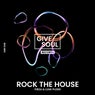 Rock The House