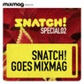 Snatch! Goes MixMag