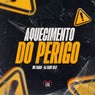 Aquecimento do Perigo