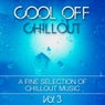 Cool Off Chillout Vol. 3 (A Fine Selection Of Chillout Music)