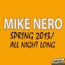 Spring 2013 / All Night Long