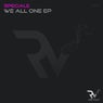 We All One EP