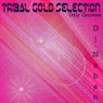 Tribal Gold Selection (Only Grooves)