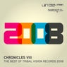 VA Chronicles VIII - The Best of Tribal Vision 2008