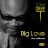 Big Love (The Album)