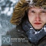 90 Days Of Cold