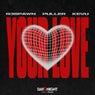Your Love - Extended Mix