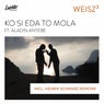 Ko Si Eda To Mola feat. Aladin Anyebe