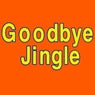Goodbye Jingle