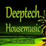 Deeptech Housemusic