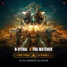 The Core Citadel - Official Dominator 2024 Anthem