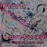 Love Funky (Stacy Kidd Dub)