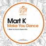 Make You Dance