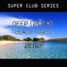 Deep Groove Beach Tunes 2012