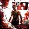 Take Me To The Top