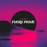 FUORI PIOVE