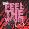 Feel The Weight (Exile Remix)