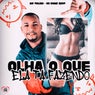 Olha Oque Ela Ta Fazendo