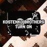Turn On