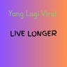 LIVE LONGER